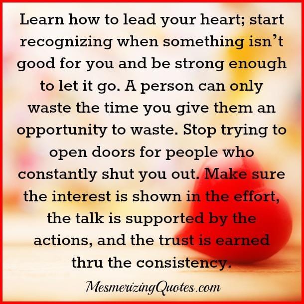 Opening doors for people who constantly shut you out