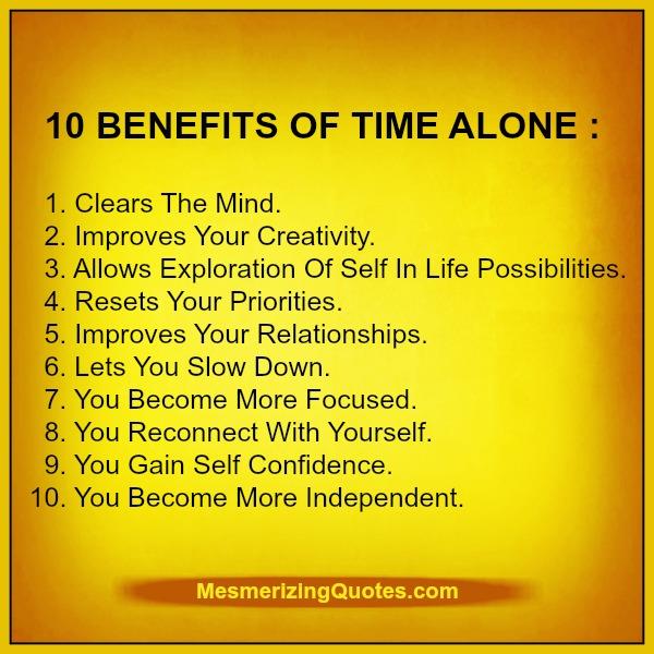 10 Benefits of Time Alone Mesmerizing Quotes