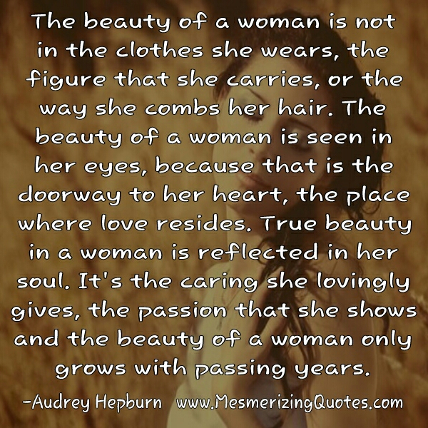 The Beauty of a Woman - Mesmerizing Quotes
