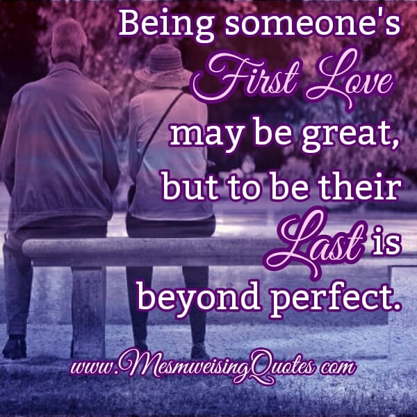 Being someone's First Love