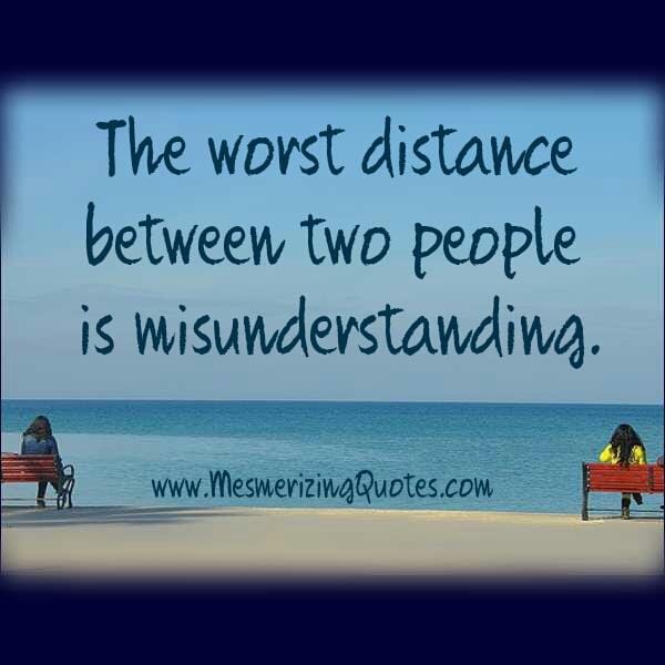 Distance between two people is misunderstanding