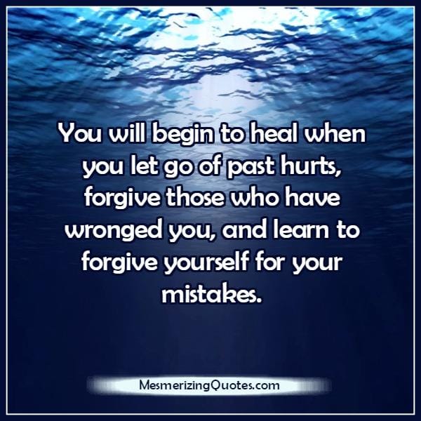 Forgive those who have wronged you