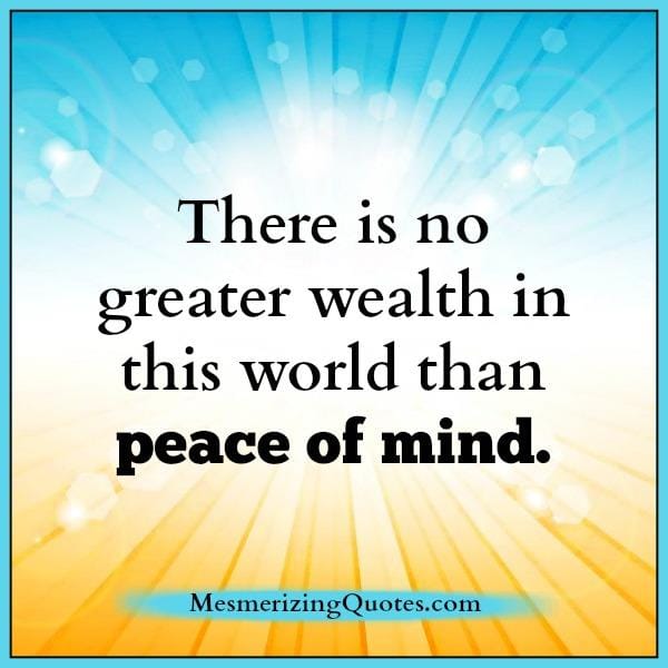 Having a peaceful mind