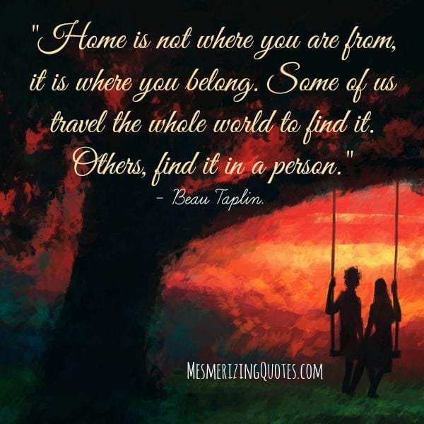 Home is not where you are from