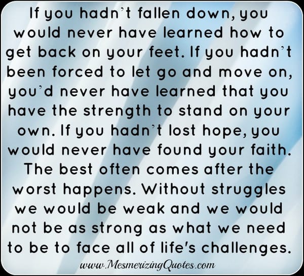 If you ever fallen down