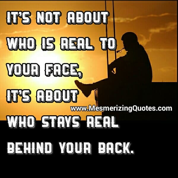 It's not about who is real to your face
