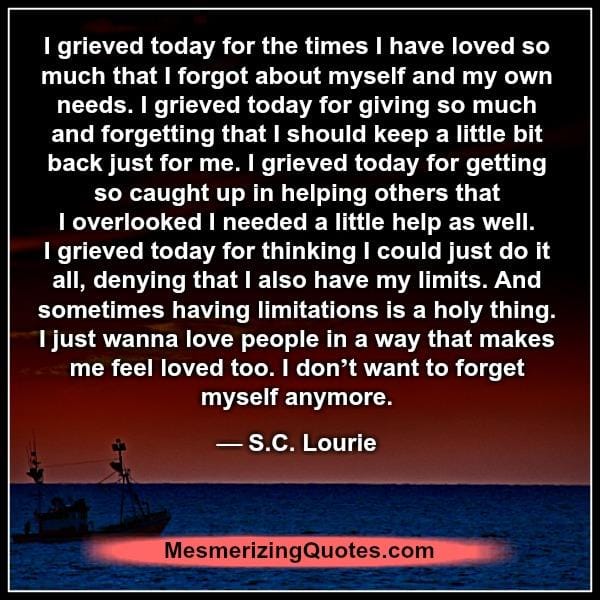 Love people in a way that makes you feel loved too