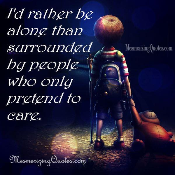 People who only pretend to care