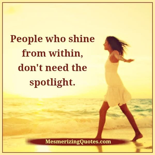 People who shine from within