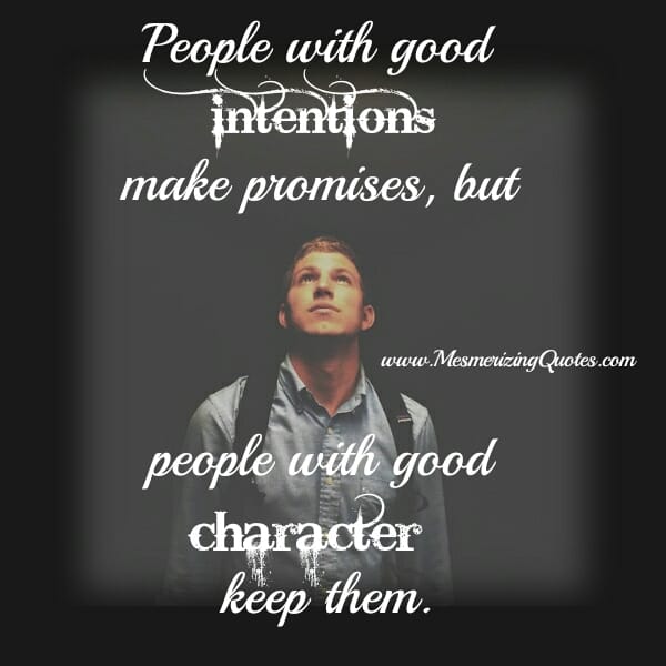 People with Good intentions