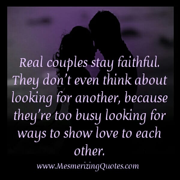 Real couples stay faithful