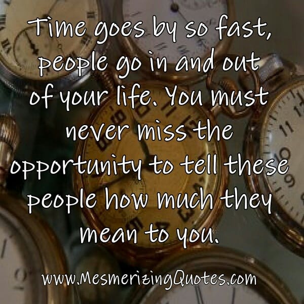 Tell those people how much they mean to you