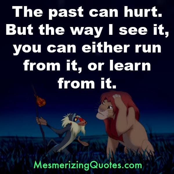 The past can hurt you