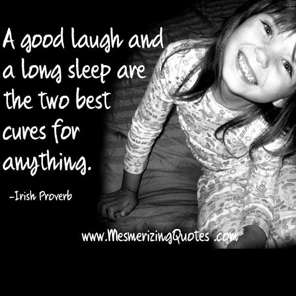 The Two best cures for anything