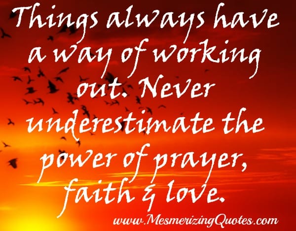 Things always have a way of working out