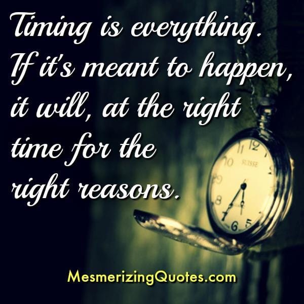 Everything in life does happen for a reason