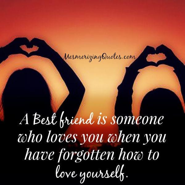 When you forgotten how to love yourself