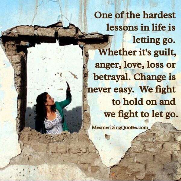 Change is never easy in life