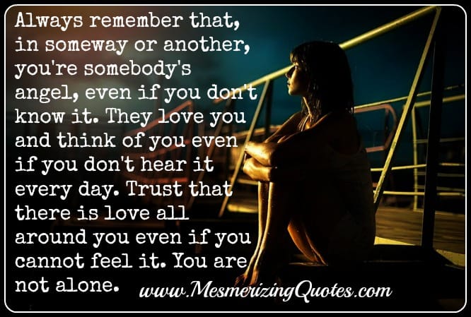 You're somebody's Angel
