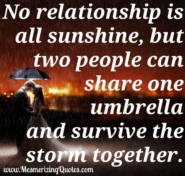 Two people can survive the storm of life together