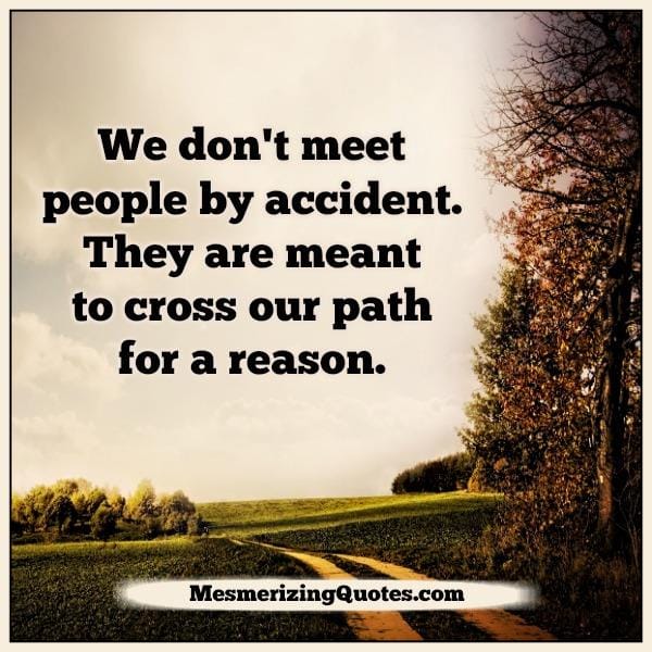 Not everyone whom comes into your life is meant to stay