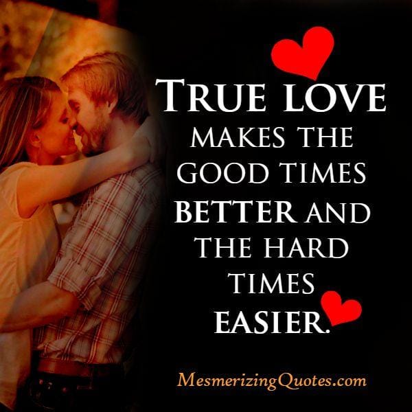 What's difference true love makes to your life?