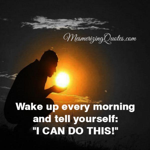 You can do this Mesmerizing Quotes
